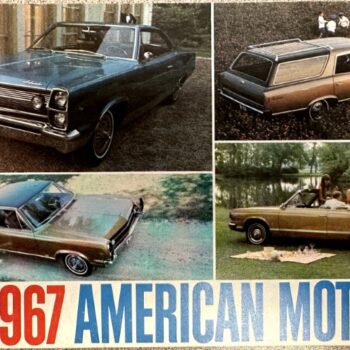 Collage of four 1967 American Motors cars (blue convertible, brown wagon, gold sedan) with a lakeside picnic and a banner that reads THE 1967 AMERICAN MOTORS.