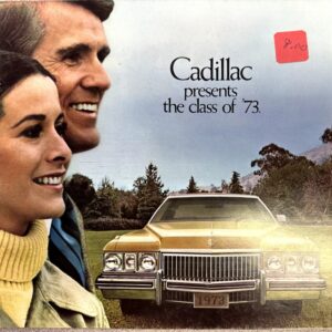 Smiling couple in foreground with a gold 1973 Cadillac in the background and the text ‘Cadillac presents the class of ’73’