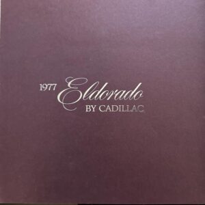 Cover of a 1977 Eldorado by Cadillac brochure in burgundy.