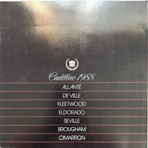 Black Cadillac 1988 brochure cover with crest, script Cadillac 1988, and a red-lined list of models: Allanté, DeVille, Fleetwood, Eldorado, Seville, Brougham, Cimarron.