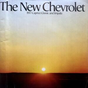 Cover of The New Chevrolet with the text '1977 Caprice Classic and Impala' and a sunset over a dark horizon