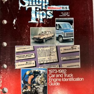 Vintage automotive magazine cover: 'Shop Tips' with Motorcraft logo, photos of vehicles, engine diagram, and 1973–1982 identification guide text on a red background