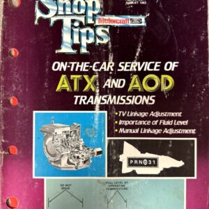 Vintage 'Shop Tips' magazine cover (August 1982) about ATX and AOD transmissions with engine diagram and gear selector illustration