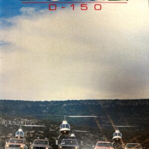 DODGE D-150 brochure cover showing three pickup trucks and two helicopters on a grassy field with a canyon in the distance.