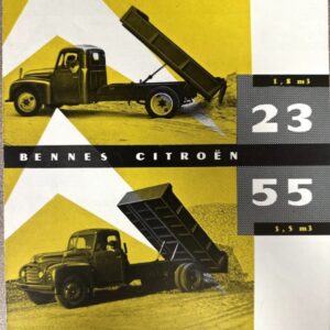 Two vintage yellow-tinted Benne dump trucks by Citroën, one with the bed raised and one dumping soil, with bold numbers 23 and 55 and capacities 1.8 m³ and 3.5 m³.