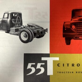 Collage of vintage Citroën trucks: a side-view chassis on the left and a front-view truck on a red background on the right, with a bold '55' and the words Citroën Tracteur Routier.