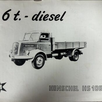 Six-ton diesel truck on a vintage brochure cover labeled Henschel HS100 with a star emblem.