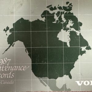 Booklet cover reading '1987 Maintenance Records USA/Canada' with a dark green North American map on a grid background and a Volvo logo.
