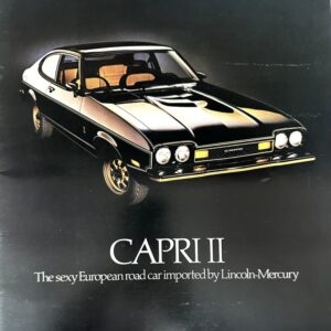 Capri II coupe with black body and tan interior; brochure cover with the model name Capri II and the tagline about a European road car imported by Lincoln-Mercury.