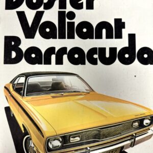 Poster advertising a 1972 Plymouth Duster/Valiant/Barracuda with a yellow car and bold black typography on a white background.