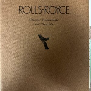 Brown textured booklet cover with 'ROLLS-ROYCE' and small emblem, subtitle reads 'Design, Workshopmanship and Materials'