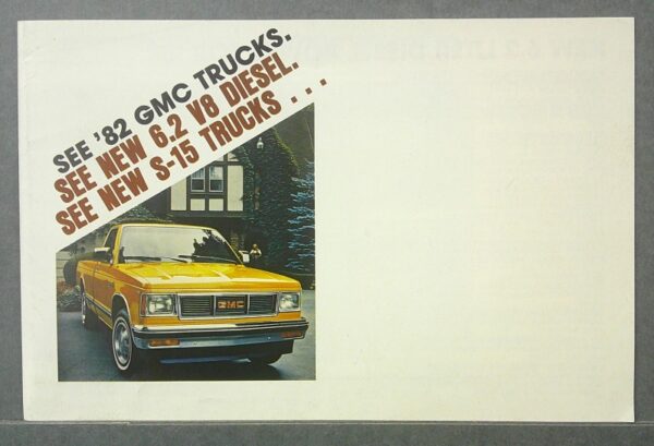16 Custom | Merrick Auto Museum Yellow GMC pickup in a driveway beside a house, with diagonal vintage ad text promoting 1982 GMC trucks and diesel engines.