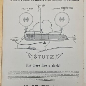 Vintage cartoon of a car with oversized balloon tires labeled STUTZ, flying over a hill with a slogan: 'It's there like a duck!'
