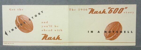 6005 Custom | Merrick Auto Museum Vintage Nash car advertisement spread: two panels featuring walnuts and text like 'Get the inside story' and 'The 1946 Nash 600 story — In a Nutshell' about the car
