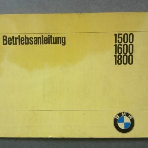 Yellow BMW instruction manual cover labeled Betriebsanleitung with model numbers 1500, 1600, 1800 and a BMW roundel logo.