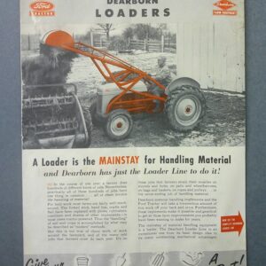 Old advertisement poster showing an orange Dearborn loader in a yard with a person nearby; large headline 'DEARBORN LOADERS' and the slogan about loaders for handling material, plus Ford Tractor and Dearborn logos.