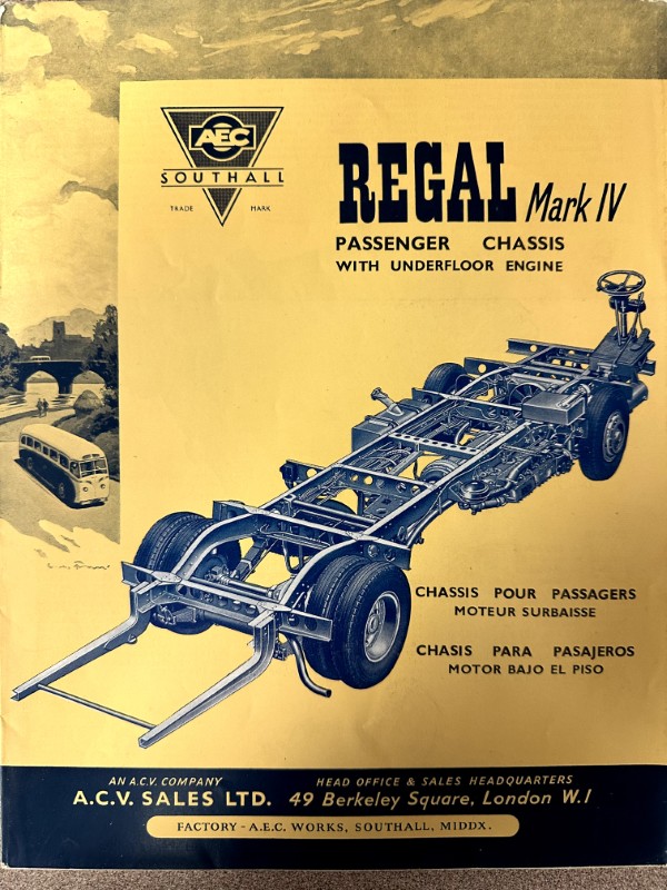 IMG_9473 | Merrick Auto Museum Vintage brochure cover for Regal Mark IV passenger chassis; shows an exposed undercarriage frame and wheels, with AEC/Southall logo and company details.