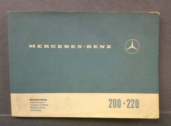 MB1 Custom | Merrick Auto Museum Blue Mercedes-Benz manual cover with logo on the right and '200 · 220' printed on a light band at the bottom; includes multilingual 'Betriebsanleitung' text.