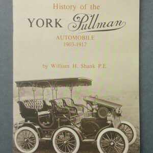 Book cover: History of the York Pullman Automobile 1903–1917, with a vintage early 20th-century car illustration.