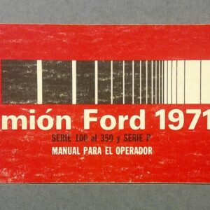 Portada roja de manual para camión Ford 1971, con las palabras 'Camión Ford 1971' y 'Manual para el operador' en blanco, y un diseño gráfico en la parte superior.