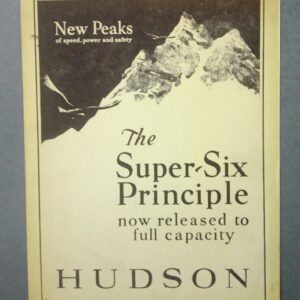 Poster with a mountain illustration and the headline 'The Super-Six Principle now released to full capacity' and 'HUDSON' at the bottom.