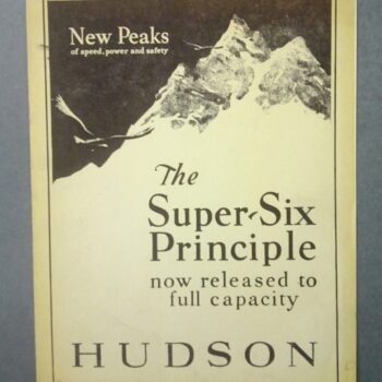 Poster with a mountain illustration and the headline 'The Super-Six Principle now released to full capacity' and 'HUDSON' at the bottom.