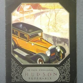 Vintage brochure cover showing an orange 1930s Hudson Super-Six car in a snowy landscape, framed by an octagonal window with decorative border and 'HUDSON SUPER-SIX' label.